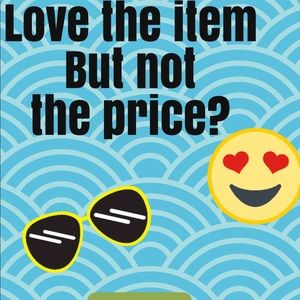 Reasonable offers accepted